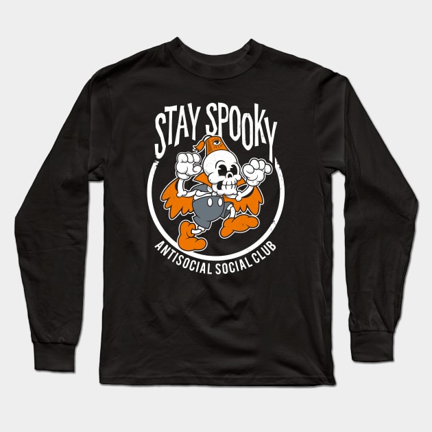 Stay Spooky - Antisocial Social Club - Creepy Cute Rubberhose Skeleton Long Sleeve T-Shirt by Nemons